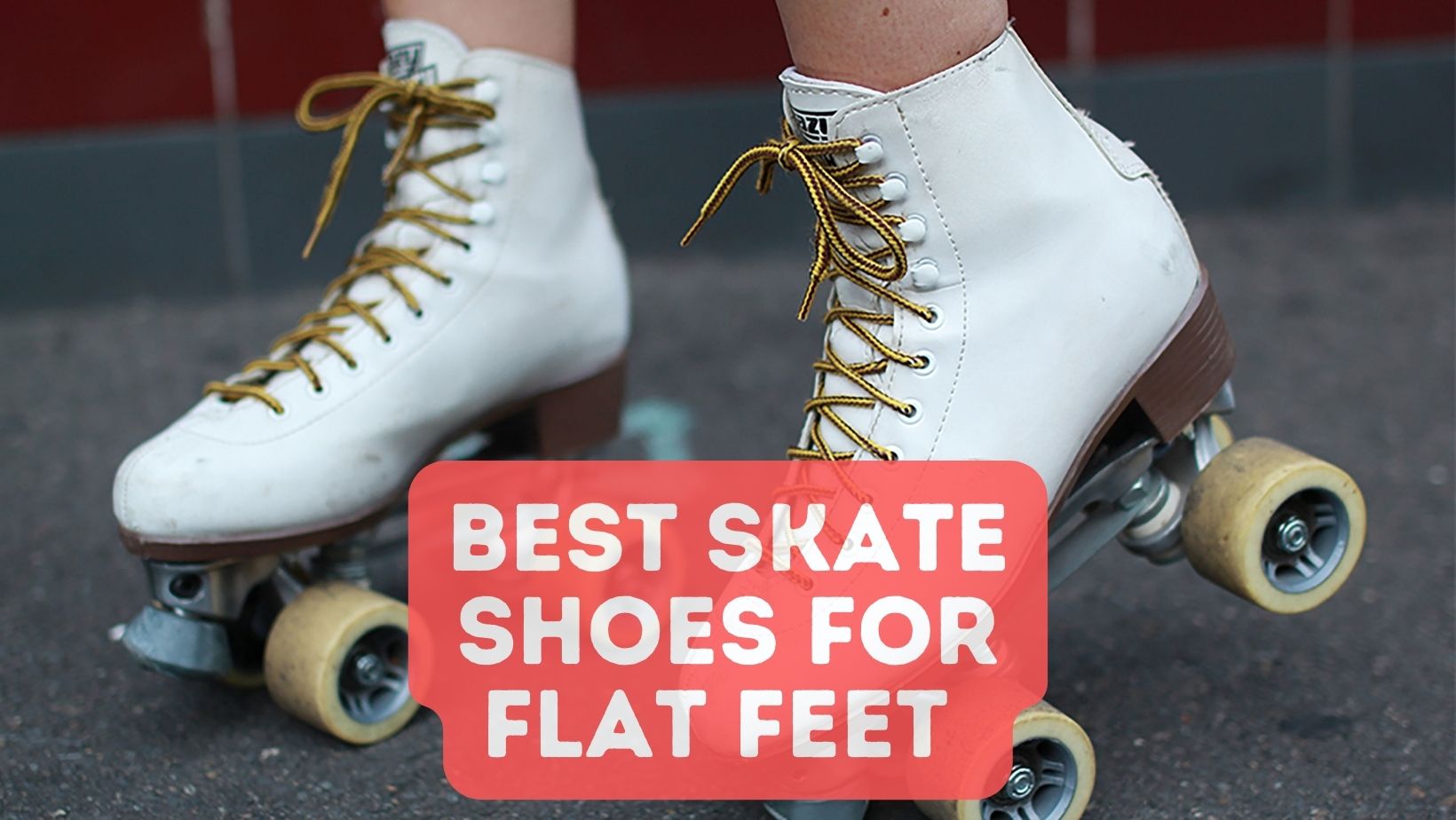 Best Skate Shoes For Flat Feet 101 Guide