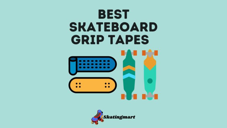 Top10 Best Skateboard Grip Tapes In [2022]
