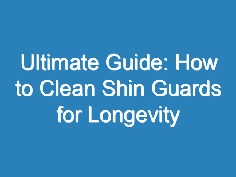 Ultimate Guide: How to Clean Shin Guards for Longevity